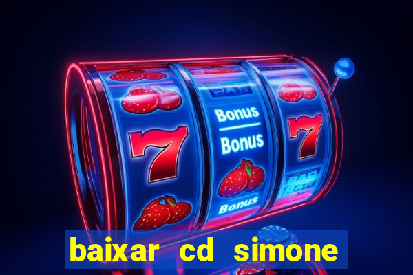 baixar cd simone mendes 2024